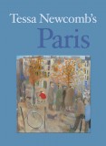 Tessa Newcomb’s Paris